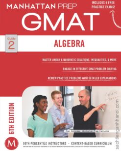 [Sách] GMAT Manhattan Prep Guide 2 - Algebra ( 6th Edition) – Sách giấy gáy xoắn