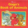 [Sách] Gogo’s book of animals - Sách giấy gáy xoắn