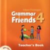 [Sách] Grammar Friends 4 Teacher's Book - Sách giấy gáy xoắn