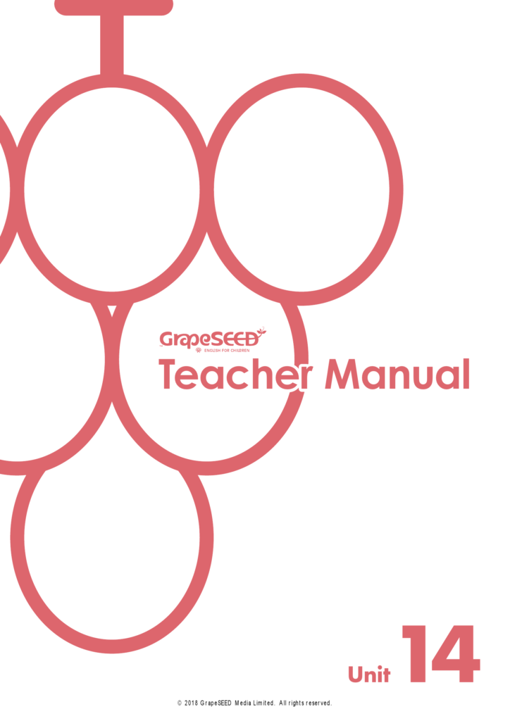 Sách] GrapeSEED Unit 14 TEACHER'S MANUAL – Sách giấy gáy xoắn