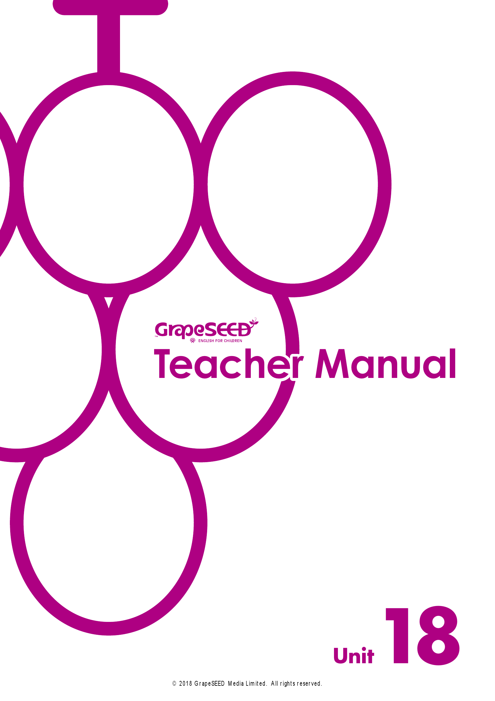 Sách] GrapeSEED Unit 18 TEACHER'S MANUAL – Sách giấy gáy xoắn