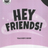 [Sách] Hey Friends! 3 Teacher's Book - Sách giấy gáy xoắn