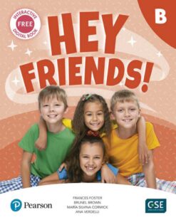[Sách] Hey Friends! B Student's Book - Sách giấy gáy xoắn