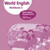 [Sách] Hodder Cambridge Primary World English Stage 2 Workbook (2021) - Sách giấy gáy xoắn