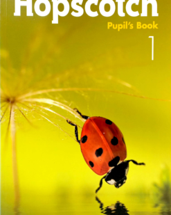 [Sách] Hopscotch level 1 Pupil's Book (2015) - Sách giấy gáy xoắn