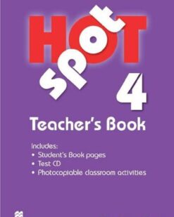 [Sách] Hot Spot 4 Teacher's Book – Sách giấy gáy xoắn