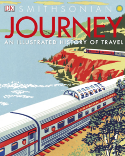 [Sách] Journey: An Illustrated History of Travel by DK Smithsonian – Sách giấy gáy xoắn