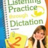 [Sách] Listening Practice Through Dictation 2 – Sách giấy gáy xoắn