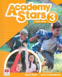 [Sách] Macmillan Academy Stars (1st Edition 2017) Level 3 Pupil's Book – Sách giấy gáy xoắn