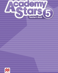 [Sách] Macmillan Academy Stars (1st Edition 2017) Level 5 Teacher's Book – Sách giấy gáy xoắn