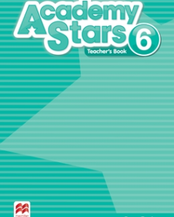 [Sách] Macmillan Academy Stars (1st Edition 2017) Level 6 Teacher's Book – Sách giấy gáy xoắn