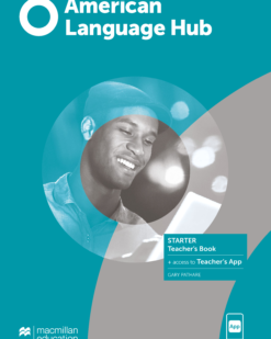 [Sách] Macmillan American Language Hub Starter Teacher's Book- Sách giấy gáy xoắn