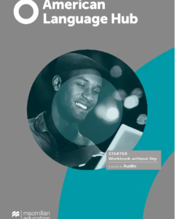 [Sách] Macmillan American Language Hub Starter Workbook - Sách giấy gáy xoắn