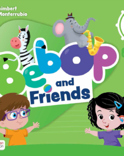 [Sách] Macmillan Bebop and Friends level 1 Student's Book ( American English ) - Sách giấy gáy xoắn