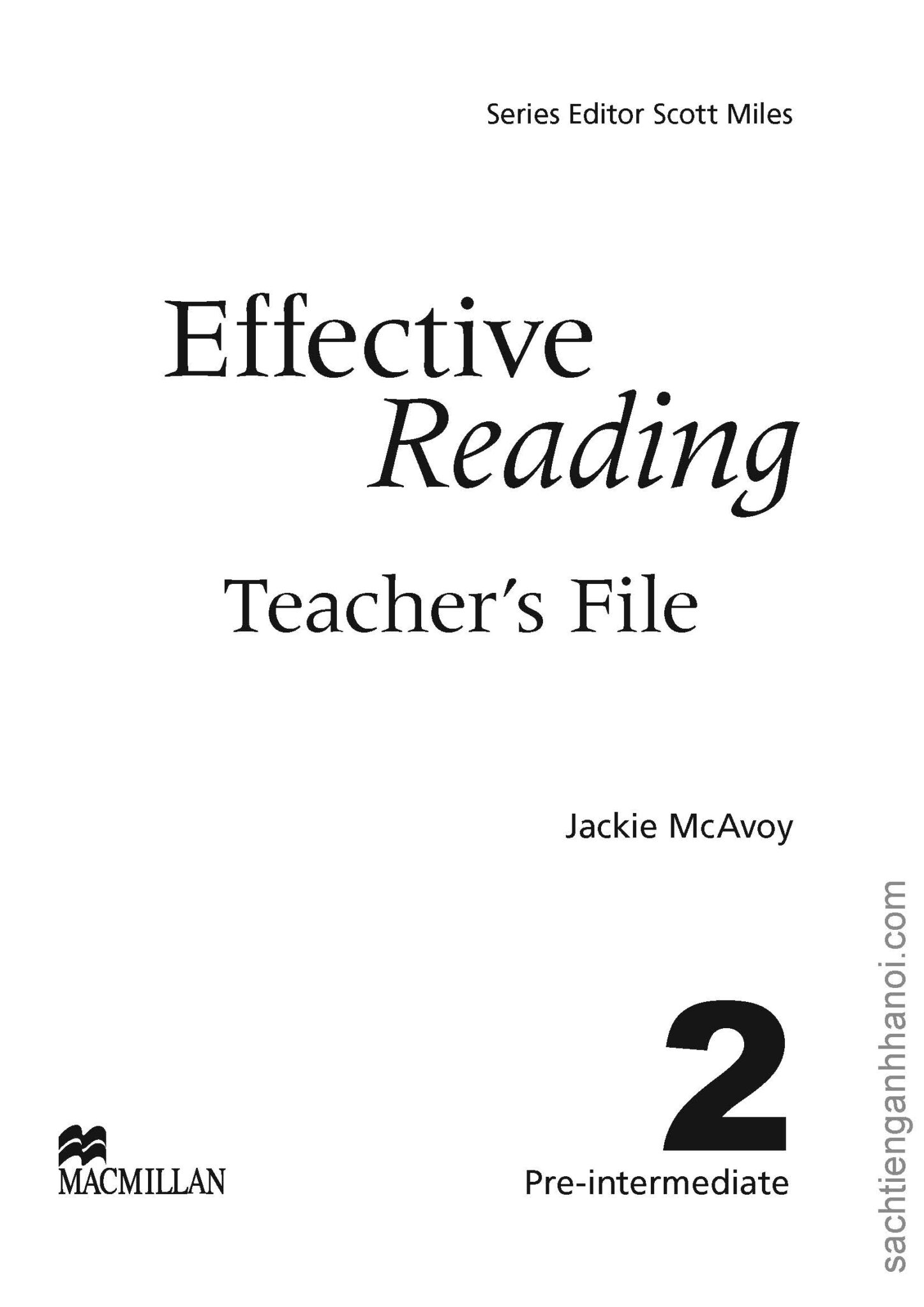 [Sách] Macmillan – Effective Reading 2 Pre-intermediate Teacher’s File ...