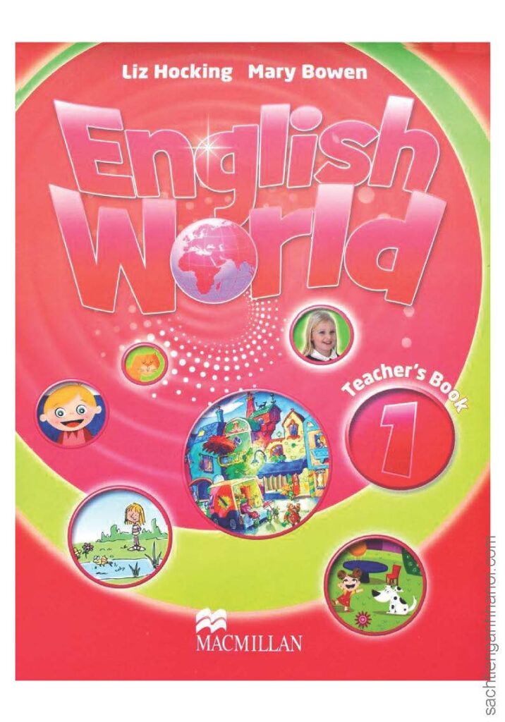 [Sách] Macmillan English World 1 Teacher’s Book – Sách giấy gáy xoắn ...