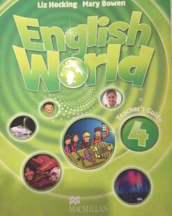 [Sách] Macmillan English World 4 Teacher’s Guide – Sách giấy gáy xoắn