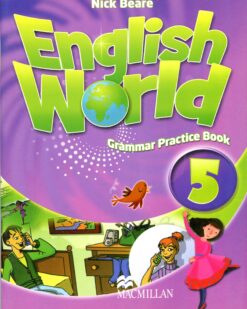 [Sách] Macmillan English World 5 Grammar Practice Book - Sách giấy gáy xoắn