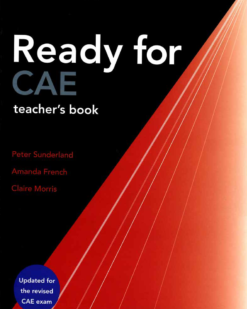 [Sách] Macmillan Exams - Ready for CAE TEACHER's BOOK (Updated 2008) - Sách giấy gáy xoắn
