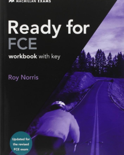 [Sách] Macmillan Exams - Ready for FCE Workbook with Key (2008) – Sách giấy gáy xoắn