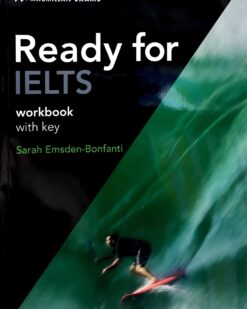 [Sách] Macmillan Exams - Ready for IELTS Workbook with Keys (1st Edition) - Sách giấy gáy xoắn