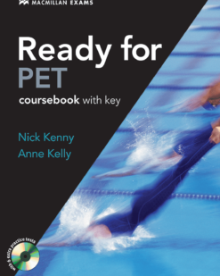 [Sách] Macmillan Exams - Ready for PET Coursebook with Key (2007) – Sách giấy gáy xoắn
