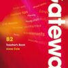 [Sách] Macmillan - Gateway B2 Teacher's Book (1st Edition 2011) – Sách giấy gáy xoắn