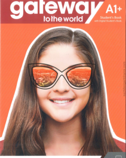 [Sách] Macmillan gateway to the world A1+ Student's Book - Sách giấy gáy xoắn