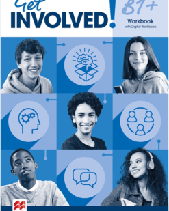 [Sách] Macmillan Get INVOLVED! B1+ Workbook - (BRITISH ENGLISH) - Sách giấy gáy xoắn