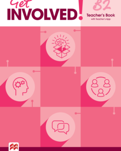 [Sách] Macmillan Get INVOLVED! B2 Teacher's Book - (BRITISH ENGLISH) - Sách giấy gáy xoắn