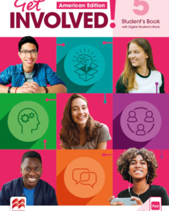 [Sách] Macmillan Get INVOLVED! level 5 Student's Book (AMERICAN EDITION) - Sách giấy gáy xoắn