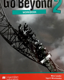 [Sách] Macmillan Go Beyond level 2 Workbook (AMERICAN ENGLISH) - Sách giấy gáy xoắn