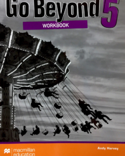 [Sách] Macmillan Go Beyond level 5 Workbook (AMERICAN ENGLISH) - Sách giấy gáy xoắn