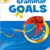 [Sách] Macmillan - Grammar Goals 2 Pupil's Book - Sách giấy gáy xoắn