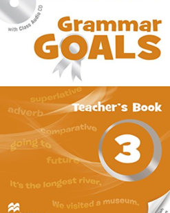 [Sách] Macmillan - Grammar Goals 3 TEACHER'S BOOK - Sách giấy gáy xoắn