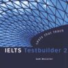 [Sách] Macmillan IELTS Testbuilder 2 - Tests that Teach – Sách giấy gáy xoắn