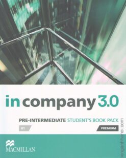 [Sách] Macmillan In Company 3.0 Pre-Intermediate Student's Book Pack – Sách giấy gáy xoắn