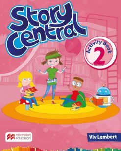 [Sách] Macmillan Story Central level 2 Activity Book - Sách giấy gáy xoắn