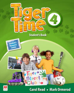 [Sách] Macmillan Tiger Time 4 Student's Book - Sách giấy gáy xoắn
