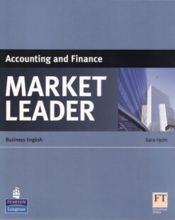 [Sách] Market Leader Accounting and Finance by Sara Helm - Sách giấy gáy xoắn