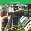 [Sách] Math Concept Reader Grade 1: My Counting Trip to the Zoo – Sách giấy gáy xoắn