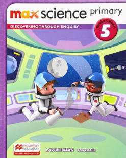 [Sách] Max Science Primary Grade 5 Student Book Discovering Through Enquiry - Sách giấy gáy xoắn