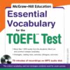 [Sách] McGraw-Hill Education Essential Vocabulary for the TOEFL Test – Sách giấy gáy xoắn