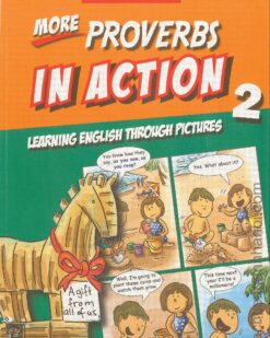 [Sách] More Proverbs in Action Learning English Through Pictures 2 – Sách giấy gáy xoắn