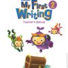 [Sách] My First Writing 2 Teacher's Manual (2nd Edition) - Sách giấy gáy xoắn