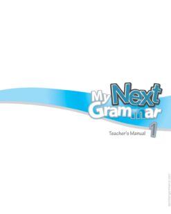 [Sách] My Next Grammar 1 Teacher Manual (1st Edition) - Sách giấy gáy xoắn