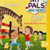 [Sách] My Pals Are Here ! English (International) 2nd Edition 2A Workbook - Sách giấy gáy xoắn