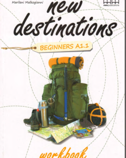 [Sách] New Destinations Beginners A1.1 Workbook (by MM Publications) - Sách giấy gáy xoắn