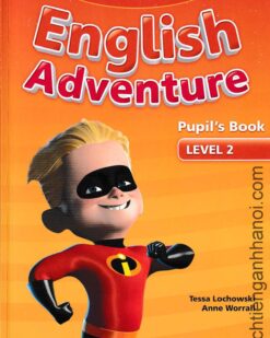 [Sách] New English Adventure Level 2 Pupil's Book – Sách giấy gáy xoắn