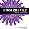 [Sách] New English File Beginner Teacher's Book – Sách giấy gáy xoắn